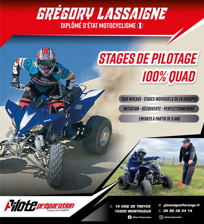 Stage de perfectionnement quad avec Greg Lassaigne !